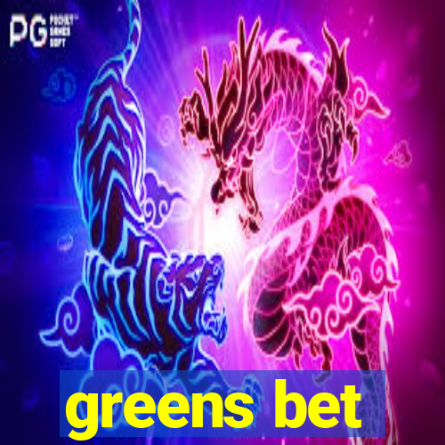 greens bet